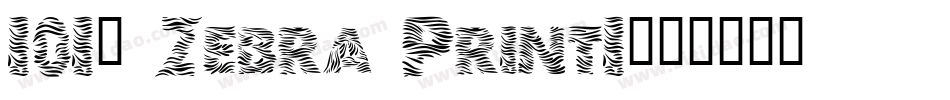 101! Zebra Print1字体转换
